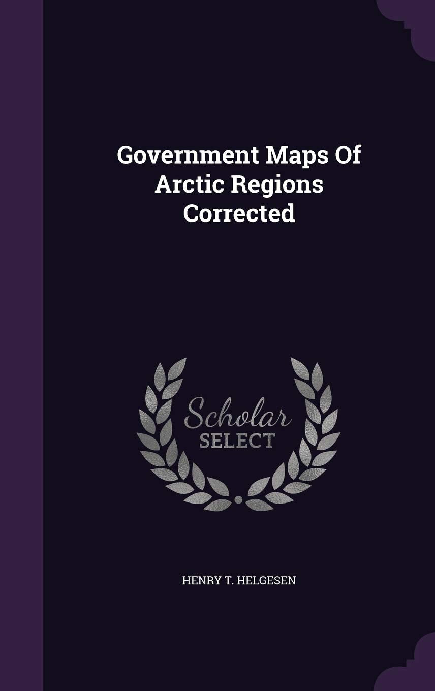 Government Maps Of Arctic Regions Corrected Politics & History
