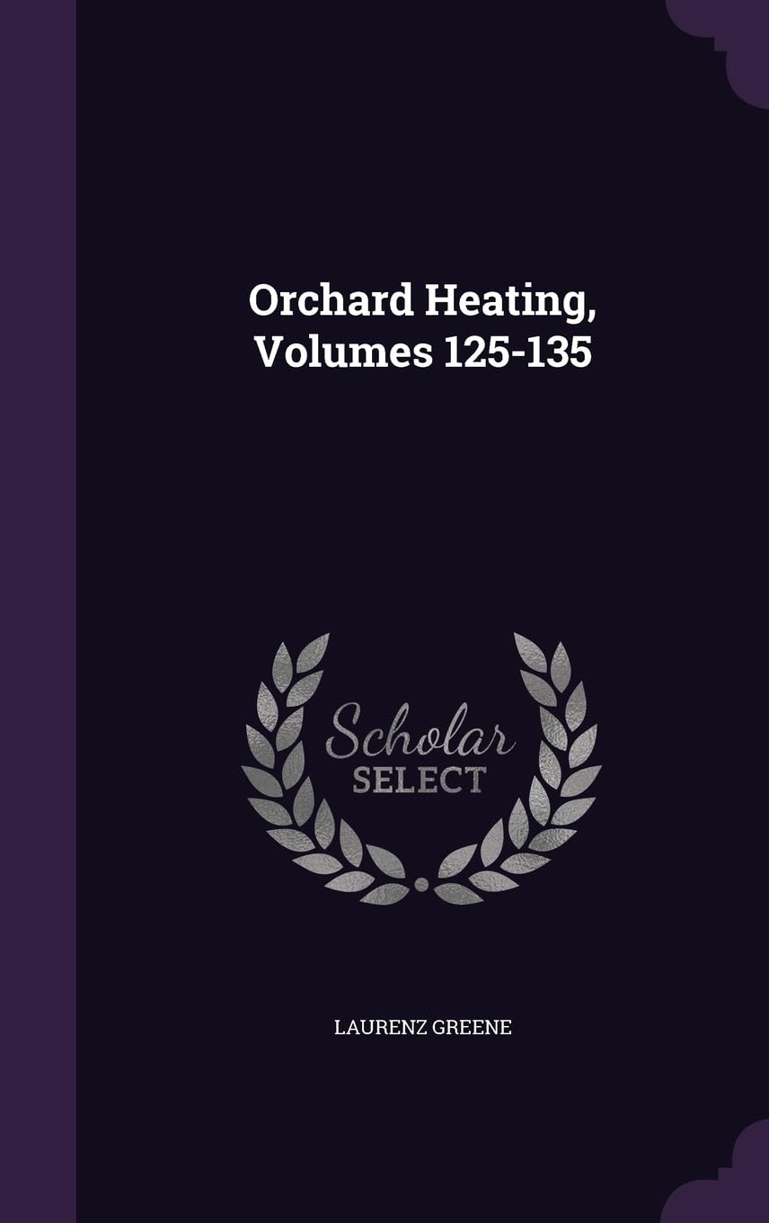 Orchard Heating, Volumes 125-135 Politics & History