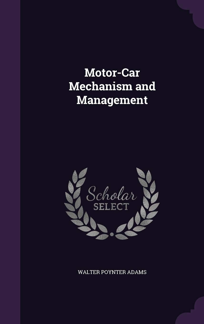 Motor-Car Mechanism and Management Business & Technology