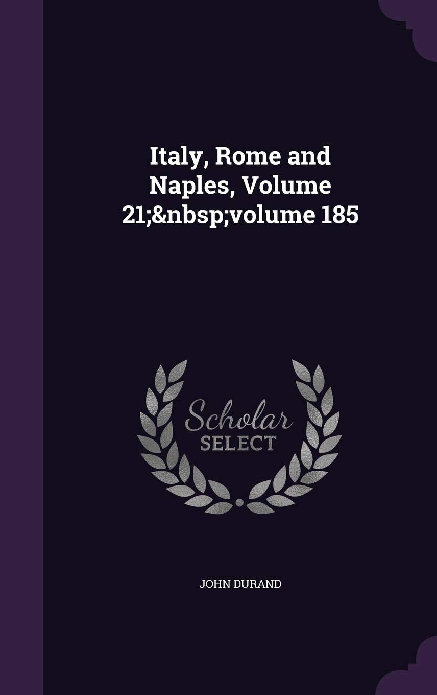 Italy, Rome and Naples, Volume 21; volume 185 Film, Art & Culture