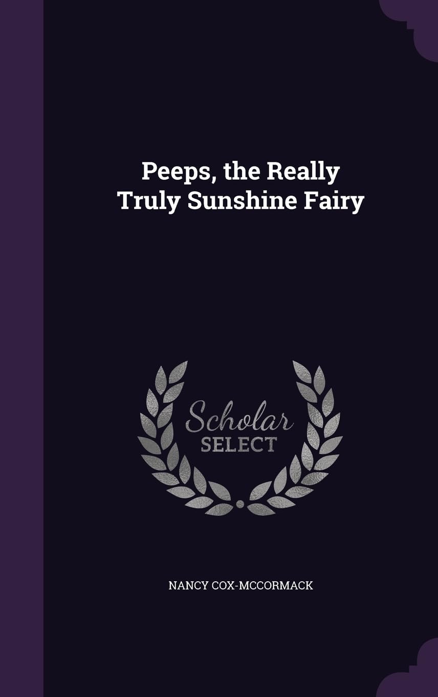 Peeps, the Really Truly Sunshine Fairy Politics & History