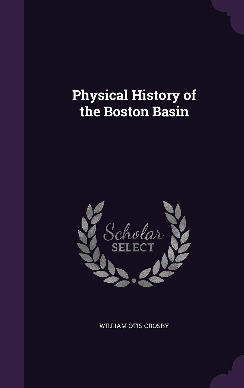 Physical History of the Boston Basin Politics & History