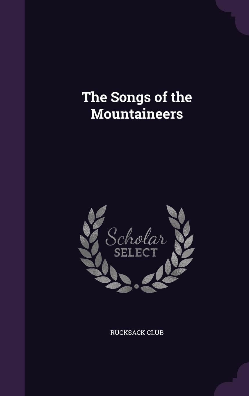 The Songs of the Mountaineers Politics & History