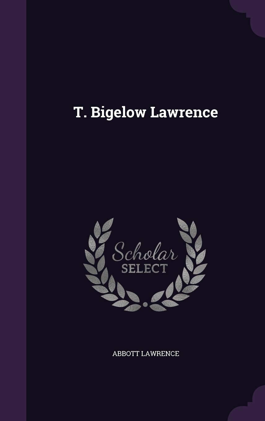 Product Image: T. Bigelow Lawrence