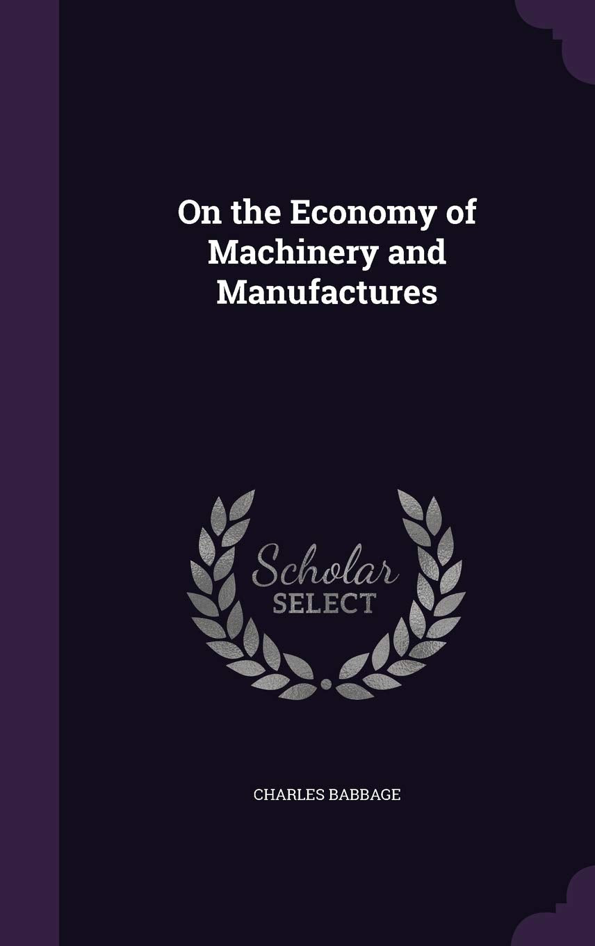 On the Economy of Machinery and Manufactures Contemporary literature