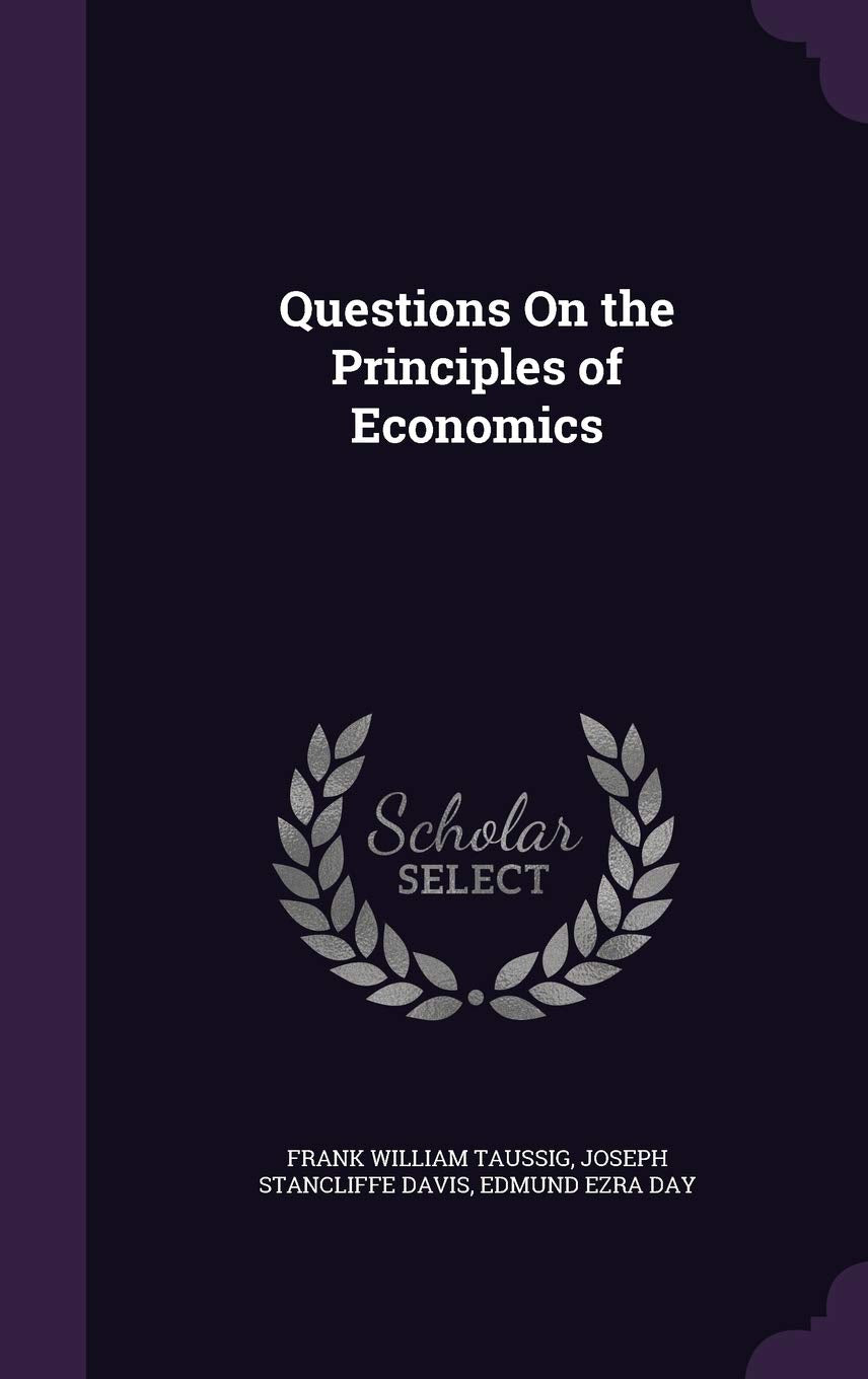 Questions On the Principles of Economics book