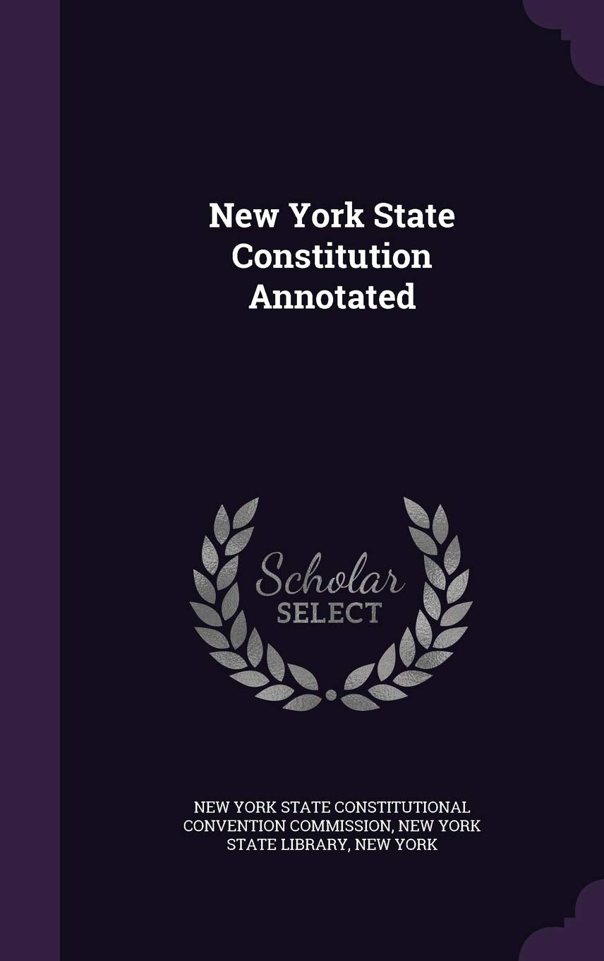 Product Image: New York State Constitution Annotated