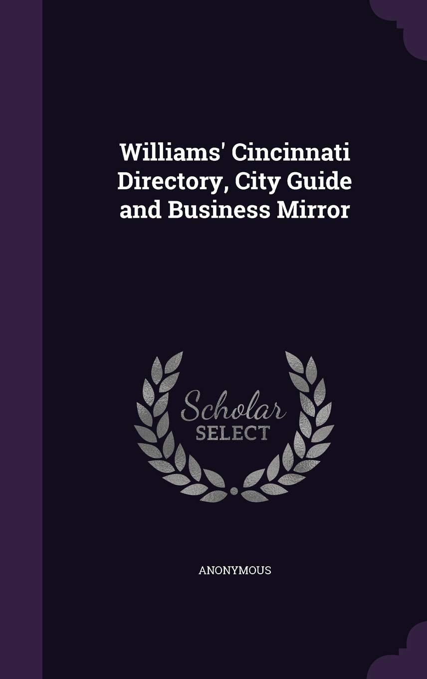 Product Image: Williams' Cincinnati Directory, City Guide and Business Mirror
