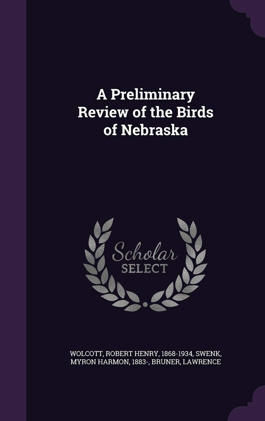 A Preliminary Review of the Birds of Nebraska Politics & History