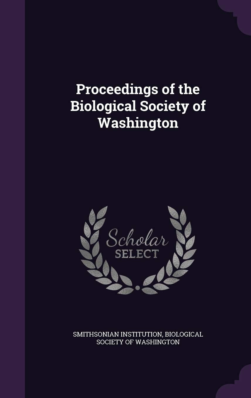 Proceedings of the Biological Society of Washington Politics & History