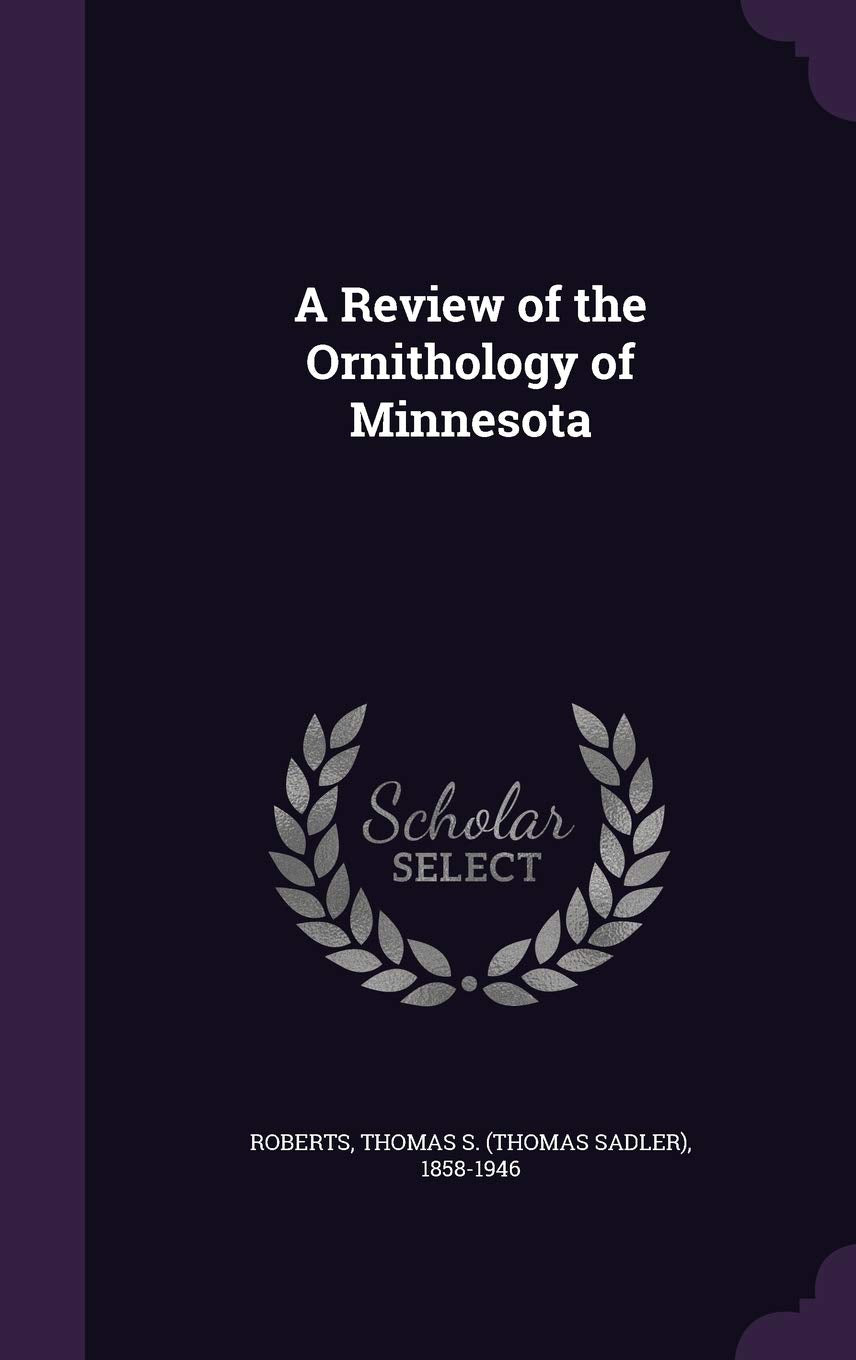 A Review of the Ornithology of Minnesota Politics & History