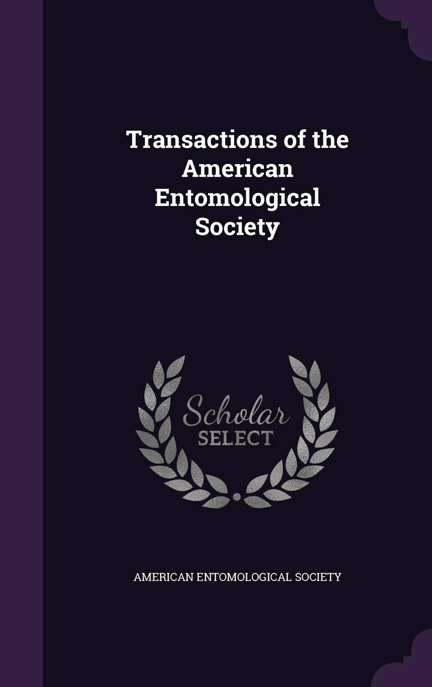 Transactions of the American Entomological Society Politics & History