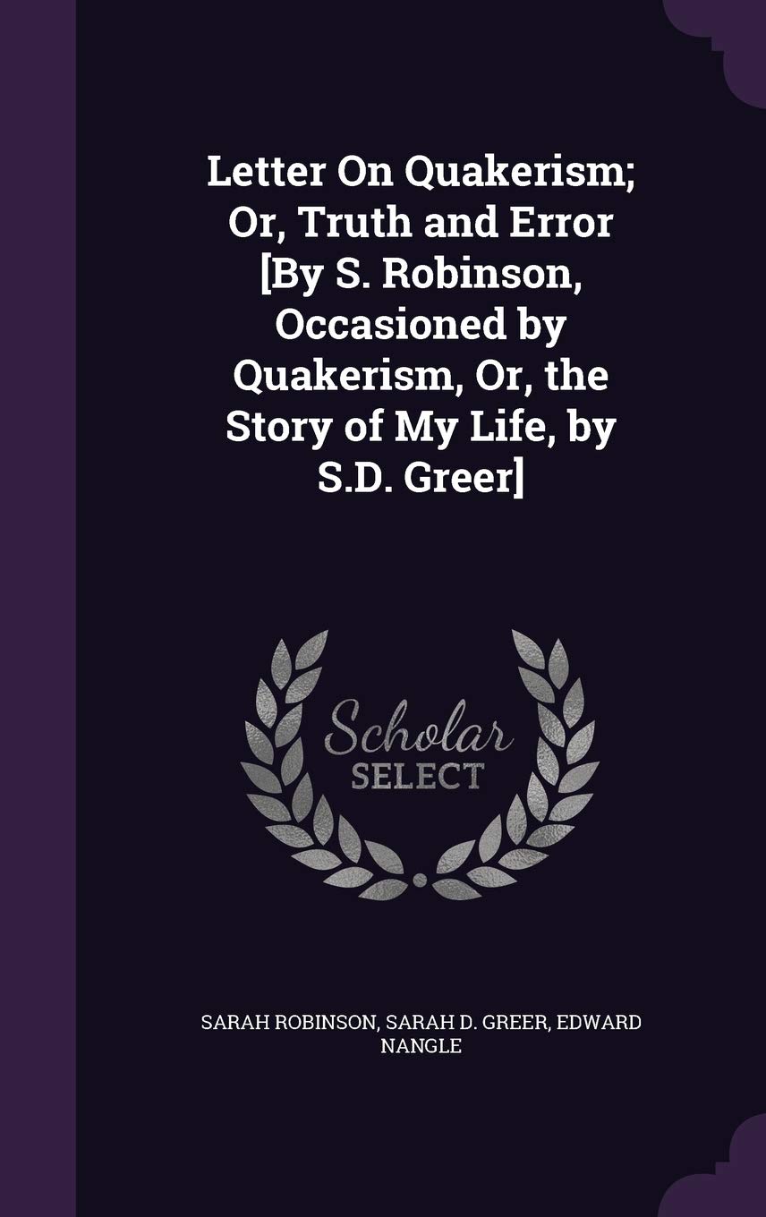 Product Image: Letter On Quakerism; Or, Truth and Error