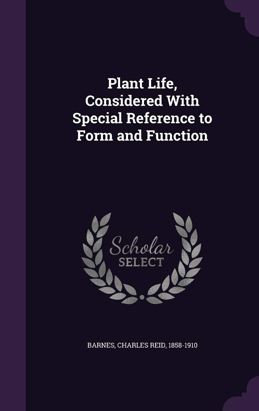 Product Image: Plant Life, Considered with Special Reference to Form and Function