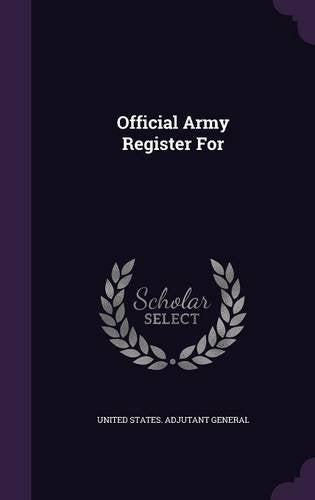 Official Army Register for Politics & History