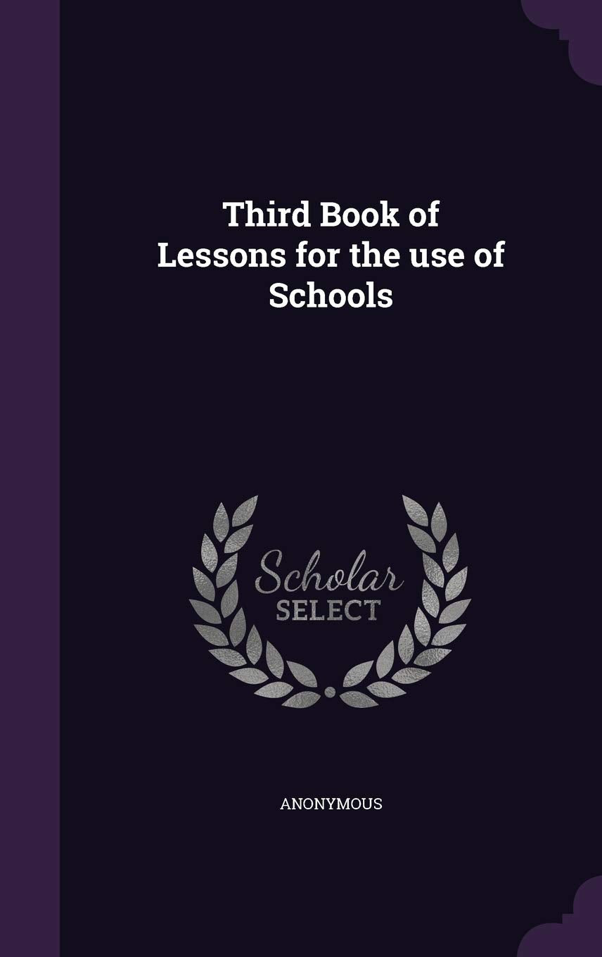 Third Book of Lessons for the Use of Schools Politics & History