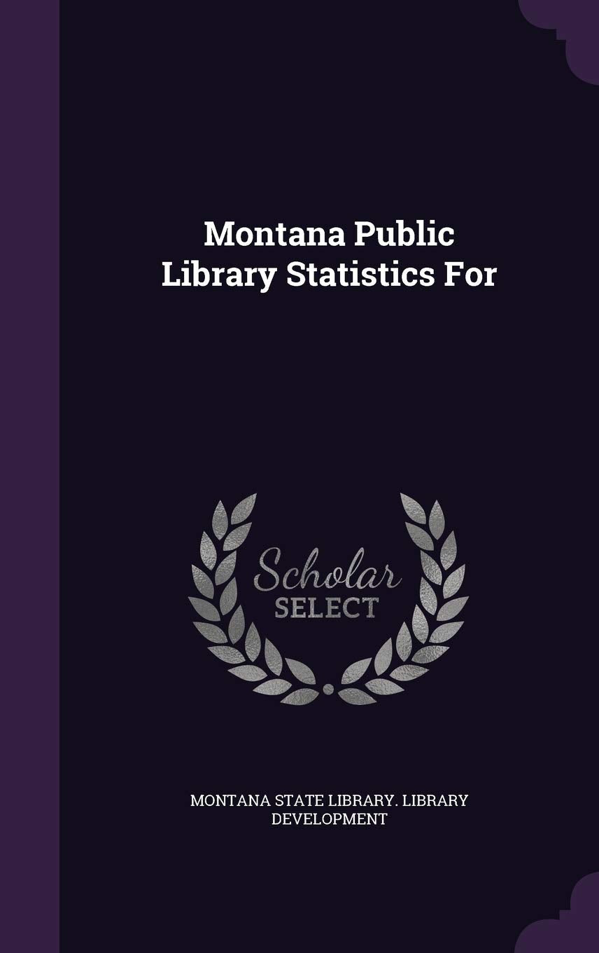 Product Image: Montana Public Library Statistics for