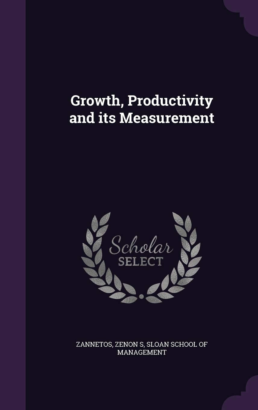 Growth, Productivity and its Measurement Business, Finance & Career