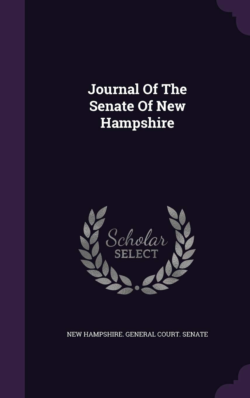Journal of the Senate of New Hampshire Politics & History