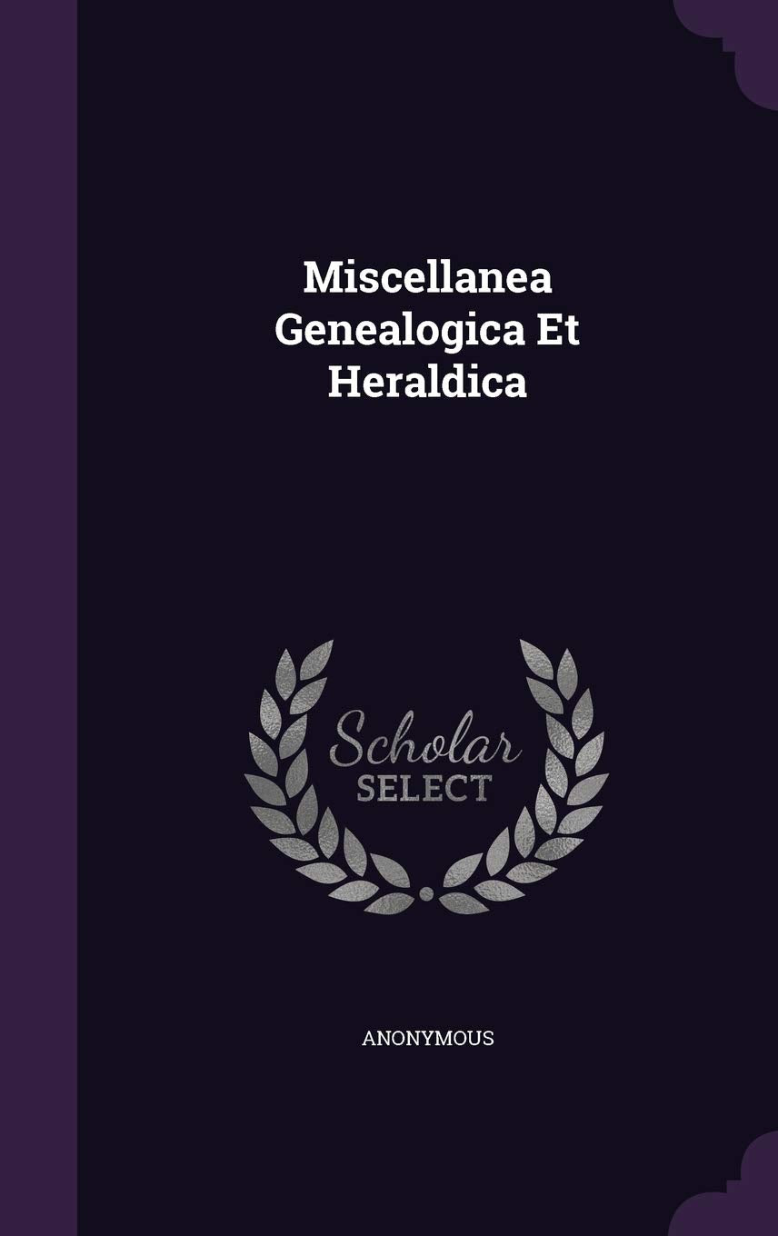 Product Image: Miscellanea Genealogica Et Heraldica