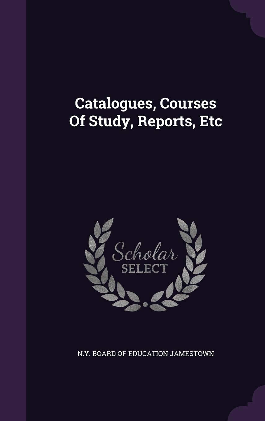Catalogues, Courses of Study, Reports, Etc Politics & History