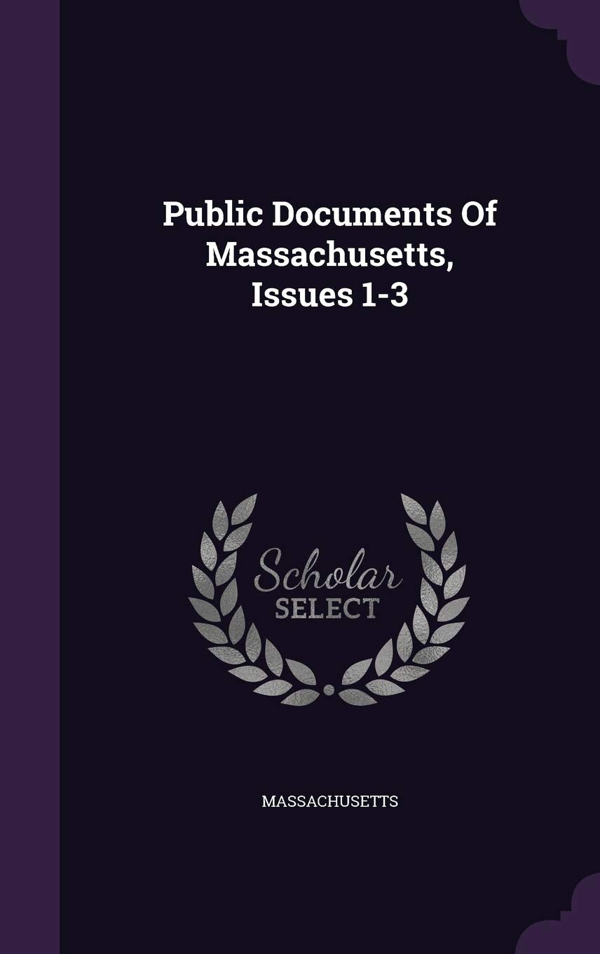Product Image: Public Documents of Massachusetts, Issues 1-3