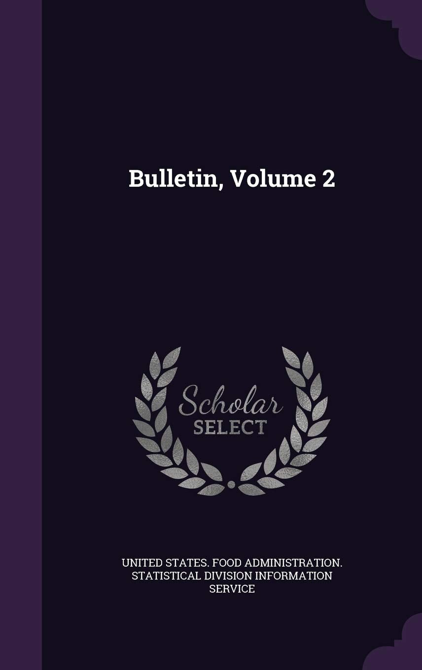 Bulletin, Volume 2 Politics & History