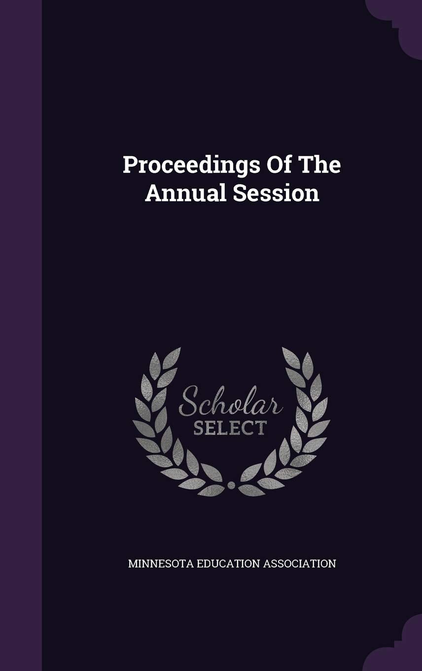 Proceedings Of The Annual Session Politics & History