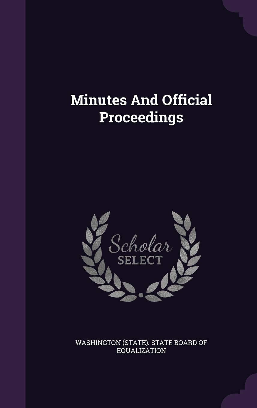 Minutes and Official Proceedings Politics & History