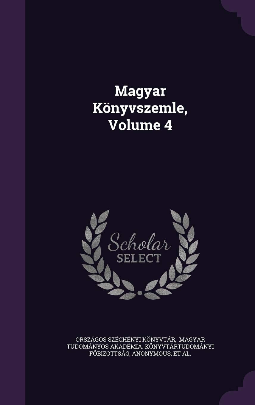 Magyar Könyvszemle, Volume 4 Politics & History