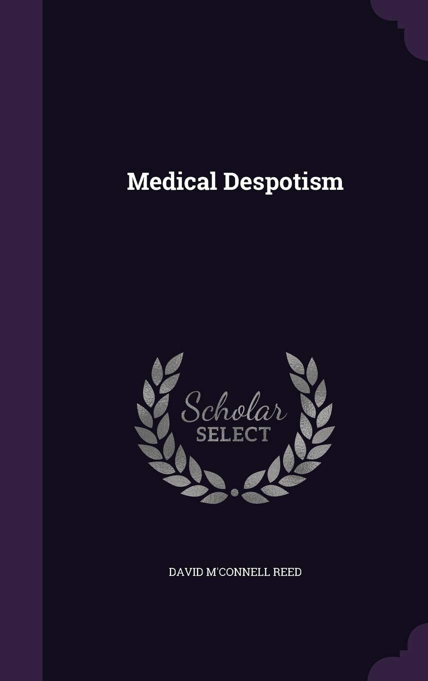 Product Image: Medical Despotism