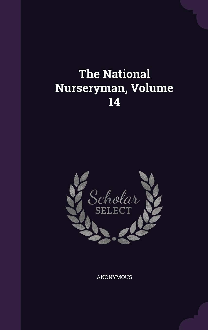 Product Image: The National Nurseryman, Volume 14