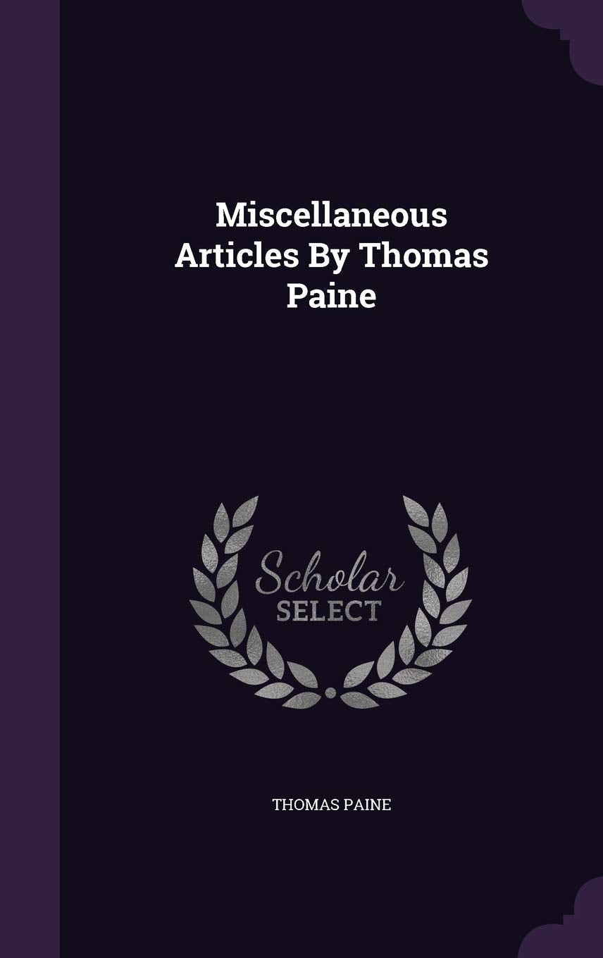 Product Image: Miscellaneous Articles By Thomas Paine