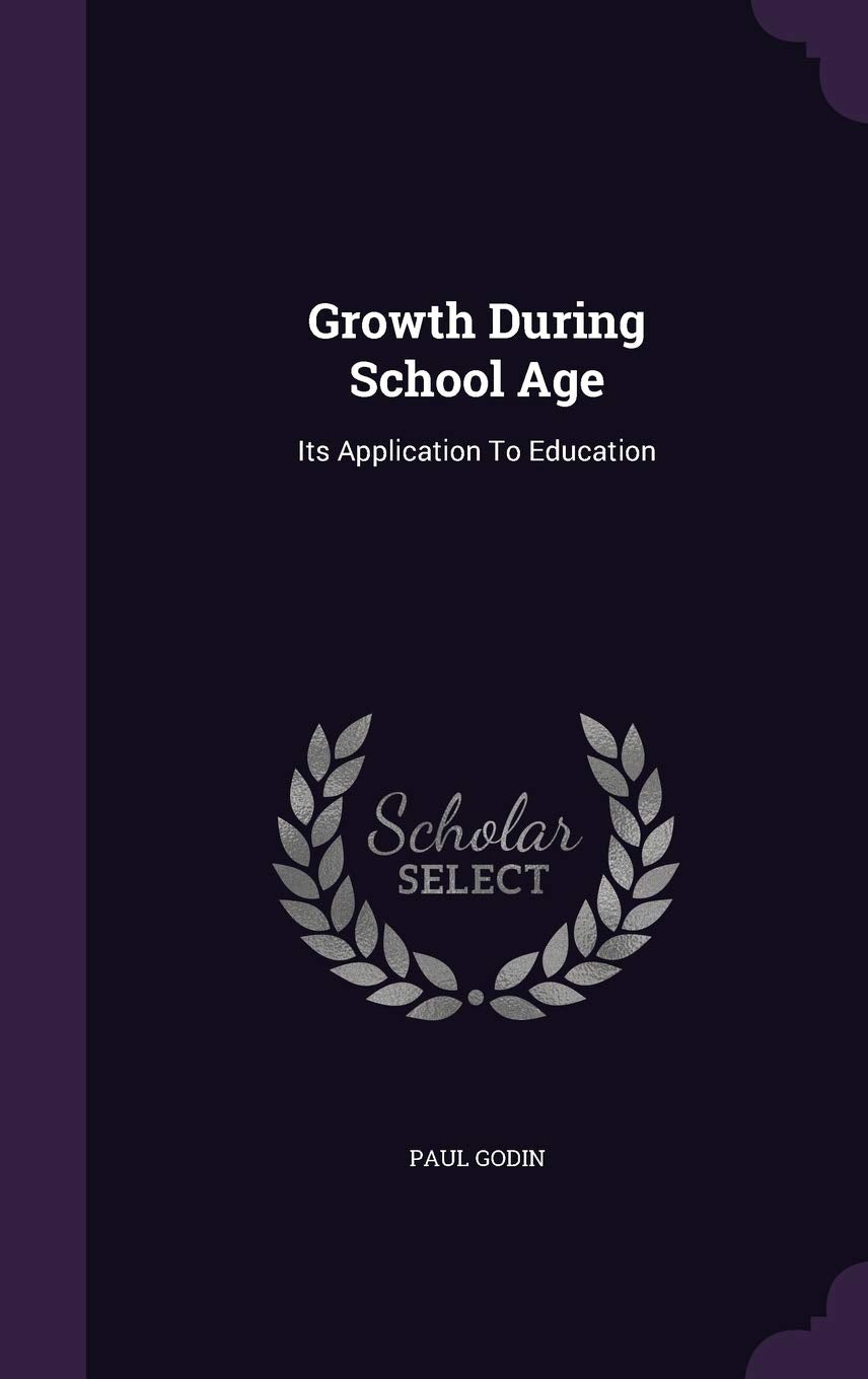 Product Image: Growth During School Age: Its Application To Education