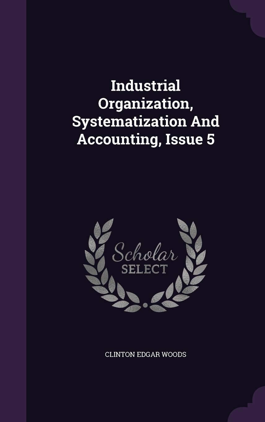 Product Image: Industrial Organization, Systematization and Accounting, Issue 5