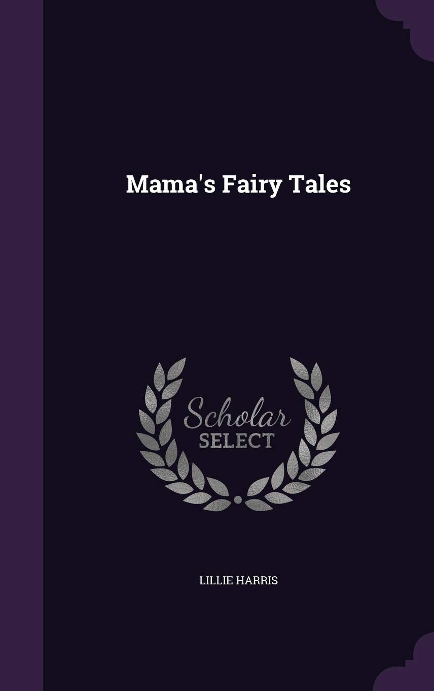 Mama's Fairy Tales Politics & History