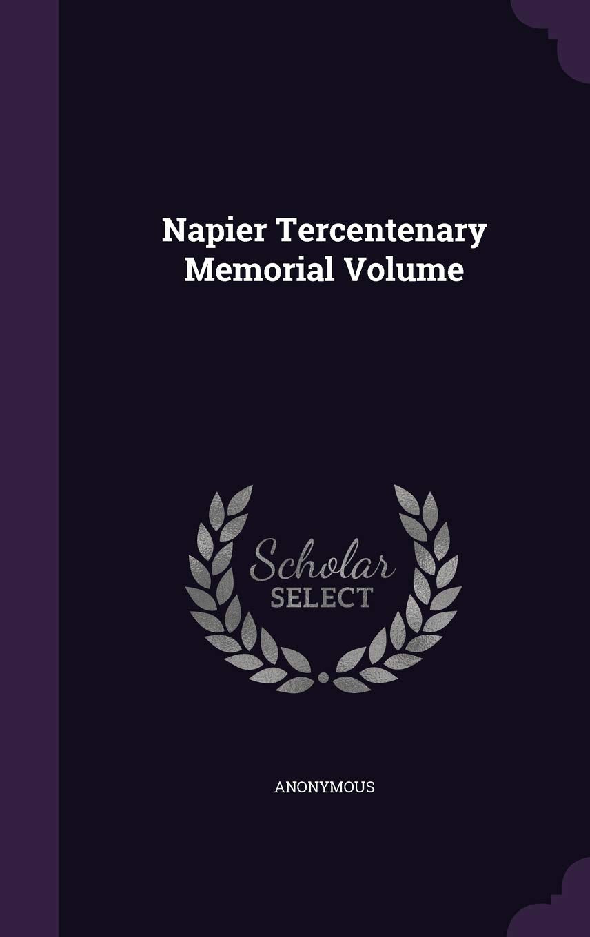 Napier Tercentenary Memorial Volume Politics & History