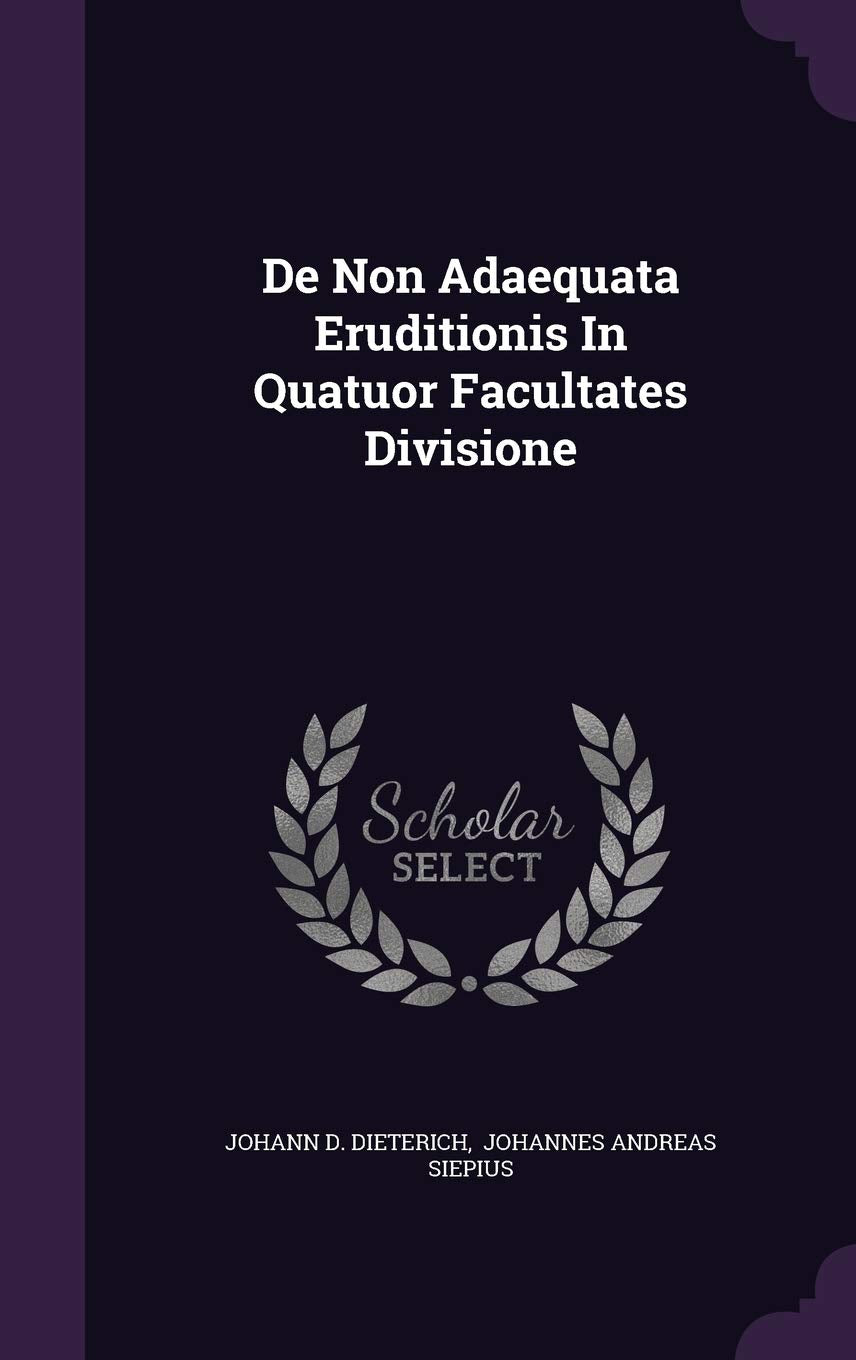 de Non Adaequata Eruditionis in Quatuor Facultates Divisione Politics & History