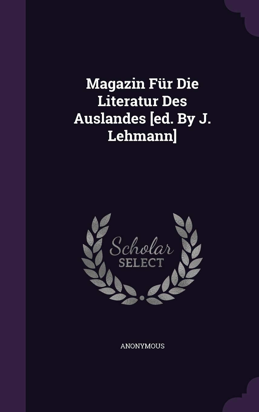 Magazin Fur Die Literatur Des Auslandes Politics & History
