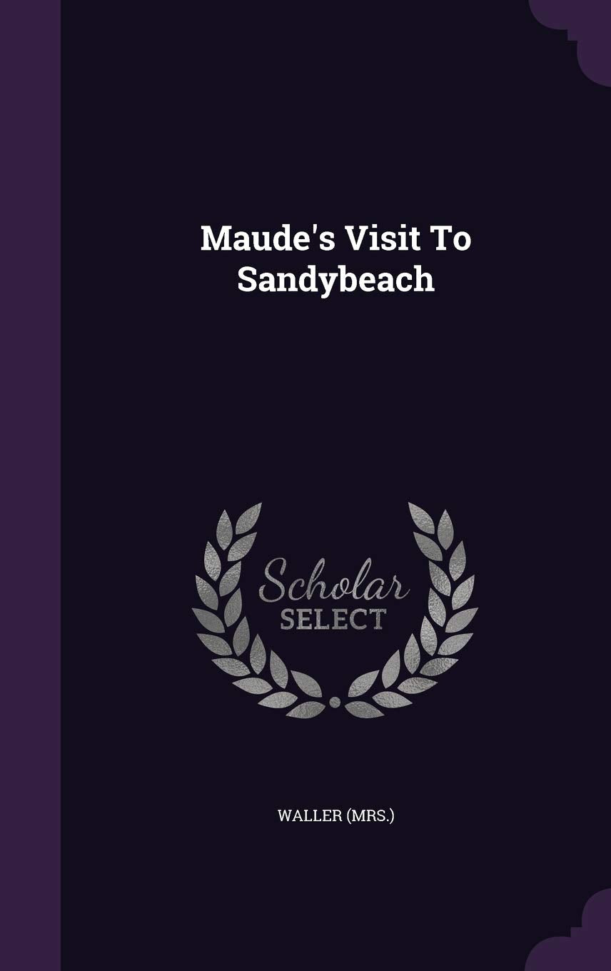 Product Image: Maude's Visit to Sandybeach