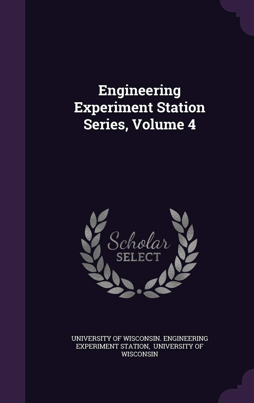 Product Image: Engineering Experiment Station Series, Volume 4