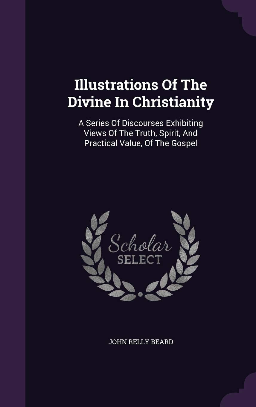 Illustrations Of The Divine In Christianity book