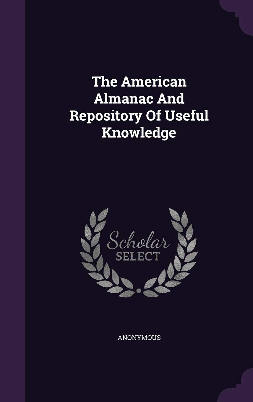 The American Almanac and Repository of Useful Knowledge Politics & History