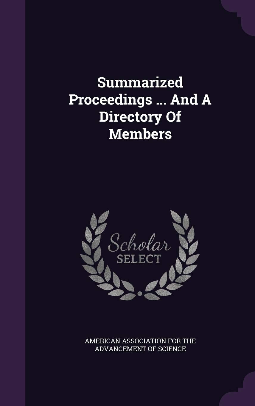 Summarized Proceedings ... And A Directory Of Members Books