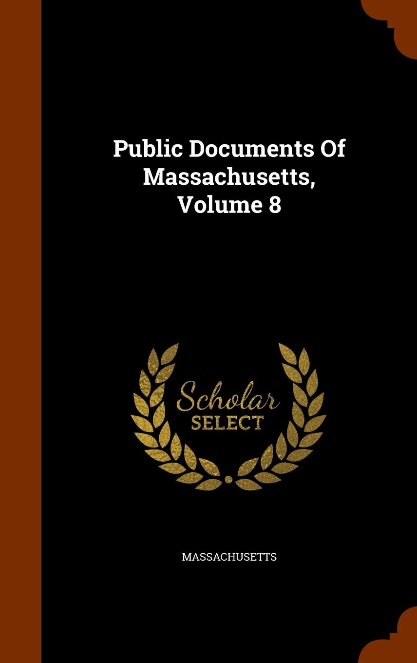Product Image: Public Documents Of Massachusetts, Volume 8