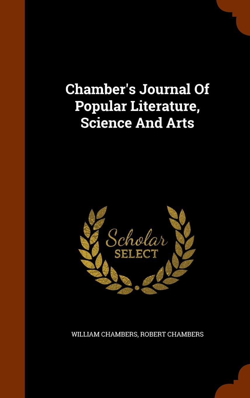 Chamber's Journal Of Popular Literature, Science And Arts Contemporary literature