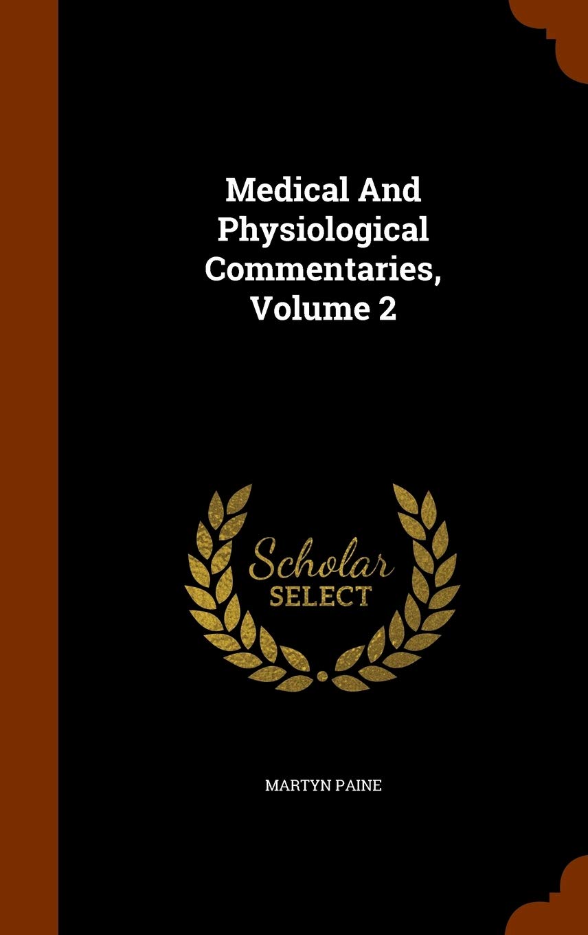 Product Image: Medical And Physiological Commentaries, Volume 2