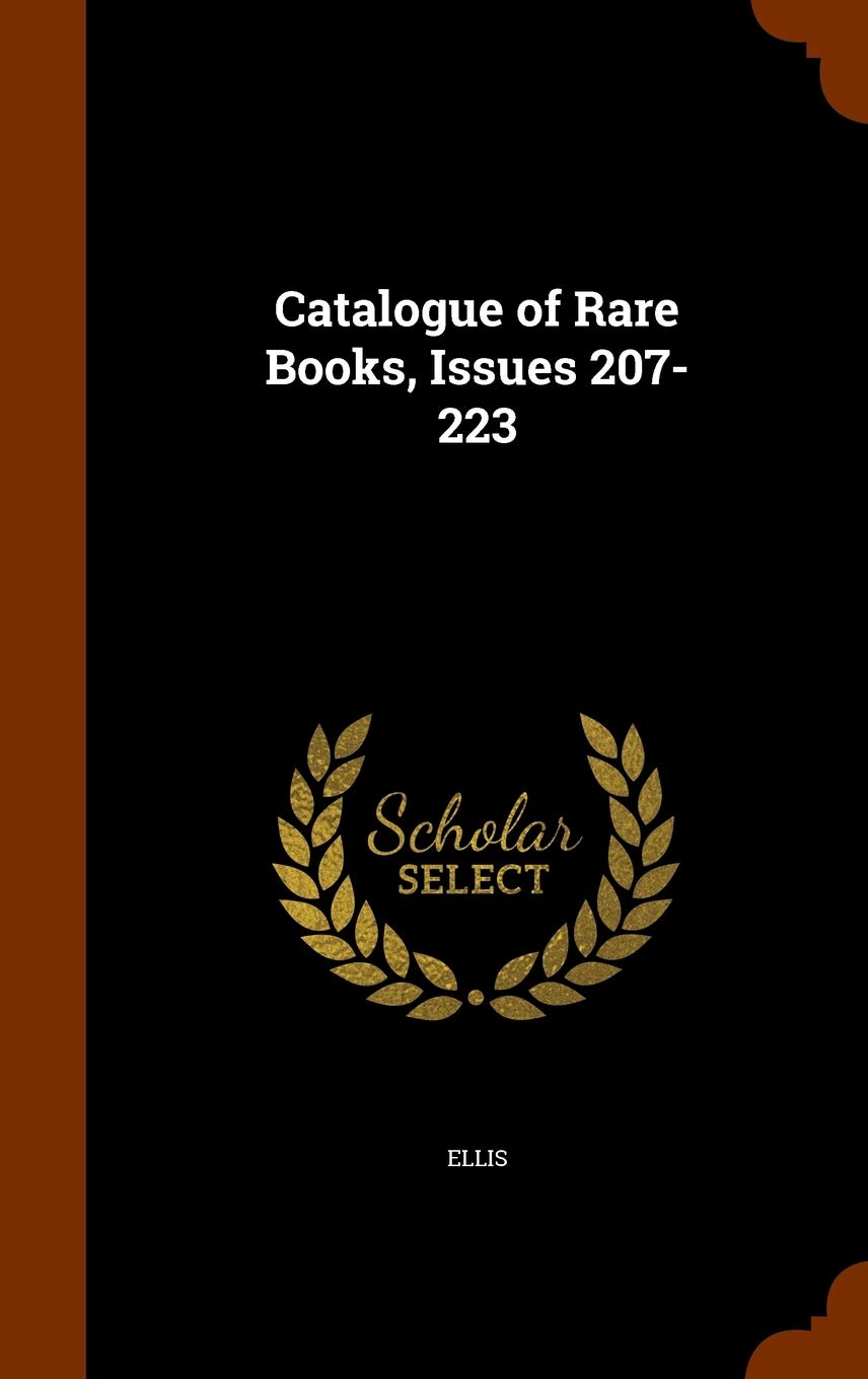 Catalogue of Rare Books, Issues 207-223 Politics & History