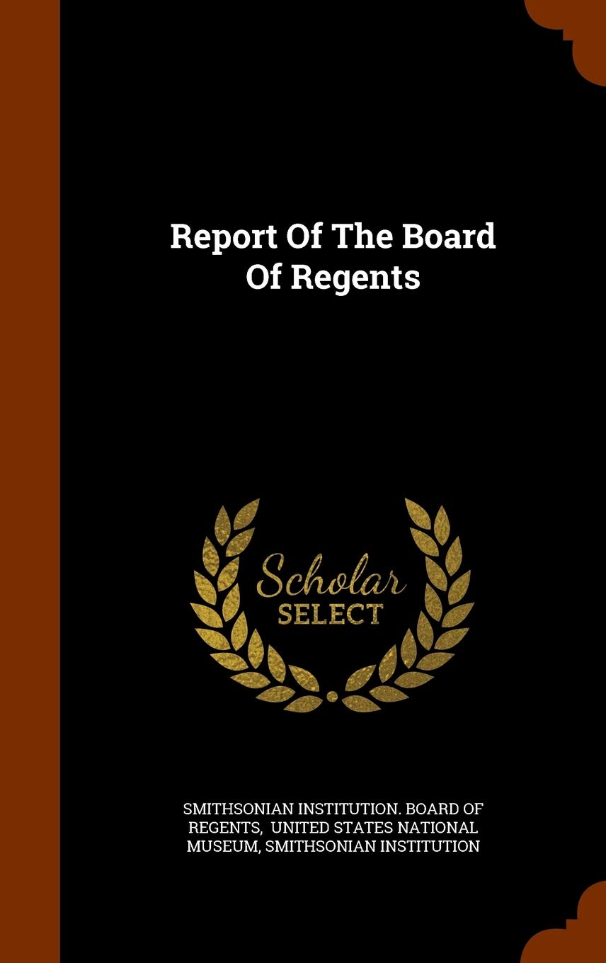 Report of the Board of Regents Politics & History