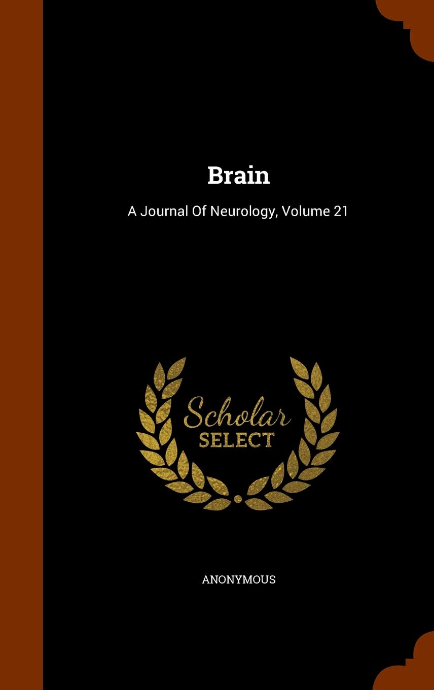 Product Image: Brain: A Journal Of Neurology, Volume 21